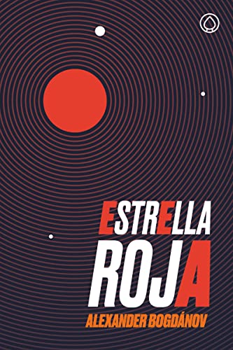 Stock image for ESTRELLA ROJA. 2ED AMPLIADA for sale by Zilis Select Books