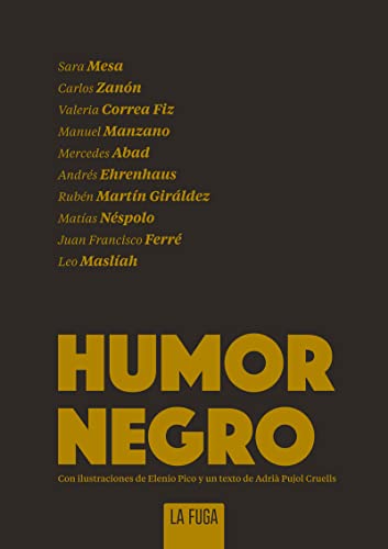 Beispielbild fr HUMOR NEGRO zum Verkauf von KALAMO LIBROS, S.L.