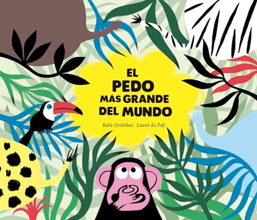 Stock image for El Pedo Más Grande Del Mundo for sale by Better World Books: West
