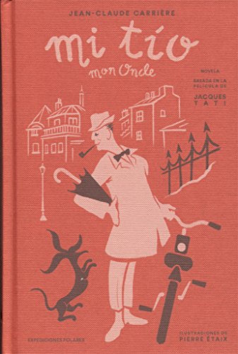Stock image for MI TO. MON ONCLE for sale by KALAMO LIBROS, S.L.