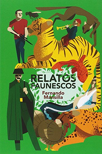 Stock image for RELATOS FAUNESCOS for sale by KALAMO LIBROS, S.L.