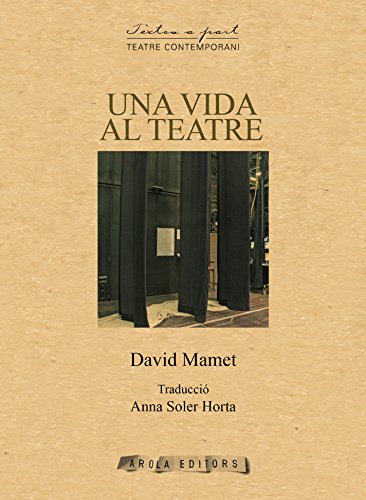 Imagen de archivo de Una vida al teatre (Textos a part) a la venta por medimops