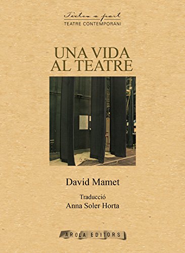 Stock image for Una vida al teatre (Textos a part) for sale by medimops