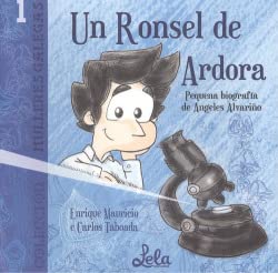 Stock image for Un Ronsel de Ardora.: Pequena Biografa de ngeles Alvario. for sale by Hamelyn