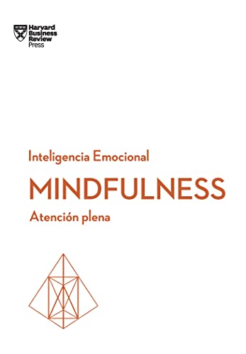 Imagen de archivo de Mindfulness Serie Inteligencia Emocional HBR Mindfullness Spanish Edition Atencin Plena a la venta por PBShop.store US