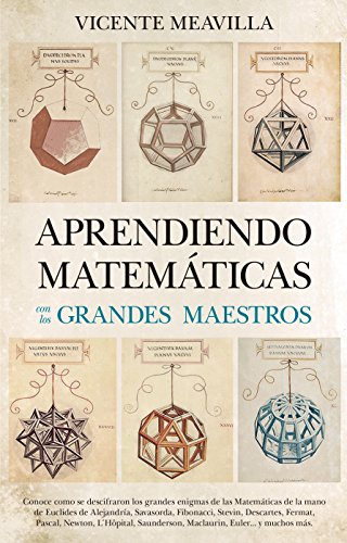 Stock image for APRENDIENDO MATEMTICAS CON LOS GRANDES MAESTROS for sale by Siglo Actual libros