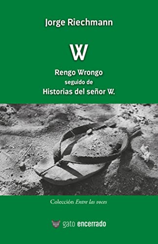 Imagen de archivo de W (Rengo Wrongo + Historias del seor W.) a la venta por AG Library