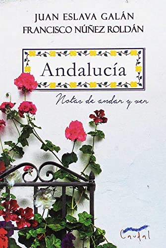 Imagen de archivo de Andaluca. Notas de andar y ver a la venta por AG Library