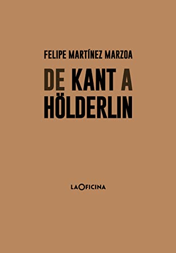 Stock image for De Kant a Hlderlin for sale by Libros nicos
