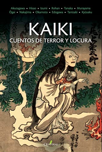 Stock image for Libro Lit Oriental Kaiki Cuentos De Terror Y Locura for sale by Libros del Mundo