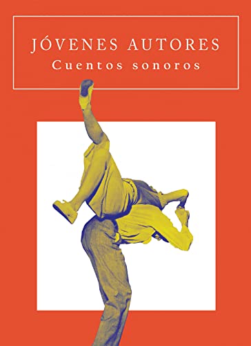 Stock image for CUENTOS SONOROS (JVENES AUTORES) for sale by KALAMO LIBROS, S.L.