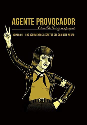 Imagen de archivo de AGENTE PROVOCADOR (A WILD THING MAGAZINE) N5 a la venta por Librerias Prometeo y Proteo