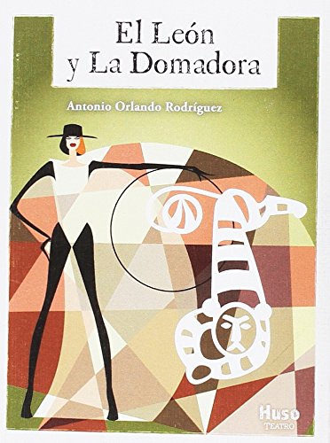 Stock image for LEON Y LA DOMADORA, EL. for sale by KALAMO LIBROS, S.L.