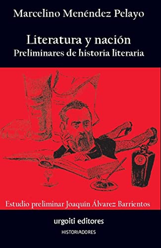 Imagen de archivo de LITERATURA Y NACION: PRELIMINARES DE HISTORIA LITERARIA a la venta por KALAMO LIBROS, S.L.