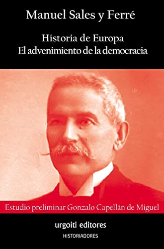 Beispielbild fr Historia de Europa. El advenimiento de la democracia zum Verkauf von AG Library