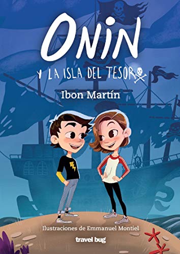 Beispielbild fr ONIN Y LA ISLA DEL TESORO (LAS AVENTURAS DE ONIN, Band 1) zum Verkauf von medimops