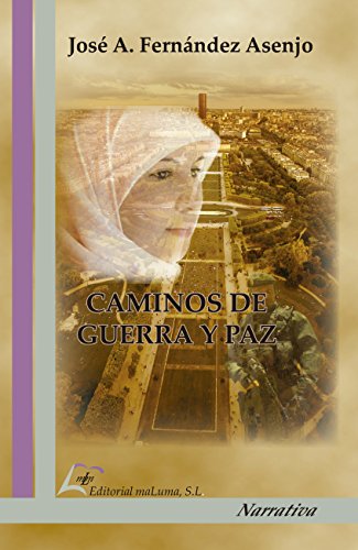 Stock image for Caminos de guerra y paz for sale by Tik Books ME