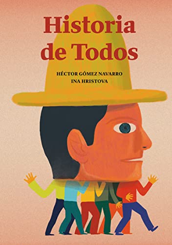 9788494636875: Historia de todos (ILUSTRADOS)