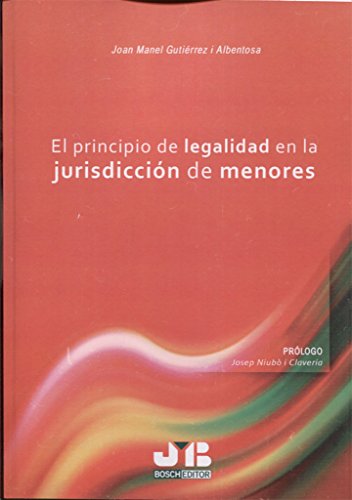 Imagen de archivo de El principio de legalidad en la jurisdiccin de menores a la venta por Agapea Libros