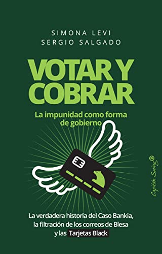 Immagine dell'editore per Votar y cobrar: La impunidad como forma de gobierno venduto da AG Library