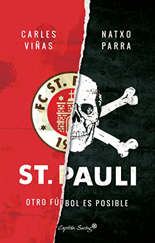 Beispielbild fr ST. PAULI: Otro ftbol es posible zum Verkauf von KALAMO LIBROS, S.L.