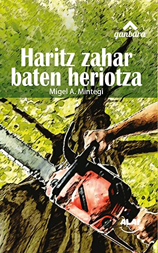 Imagen de archivo de HARITZ ZAHAR BATEN HERIOTZA a la venta por Agapea Libros