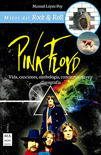 Beispielbild fr Pink Floyd (Mitos del Rock & Roll) (Spanish Edition) zum Verkauf von Books From California