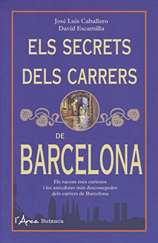 9788494650505: Els secrets dels carrers de Barcelona