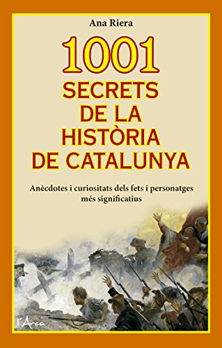 Beispielbild fr 1001 secrets de la histria de Catalunya zum Verkauf von medimops