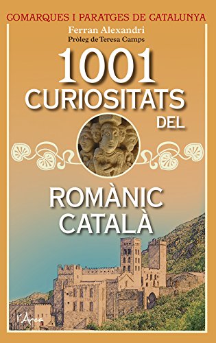 Imagen de archivo de 1001 curiositats del Romnic catal a la venta por AG Library