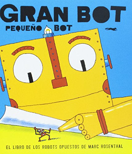 Beispielbild fr Gran Bot, Pequeo Bot (Spanish Edition) zum Verkauf von Better World Books