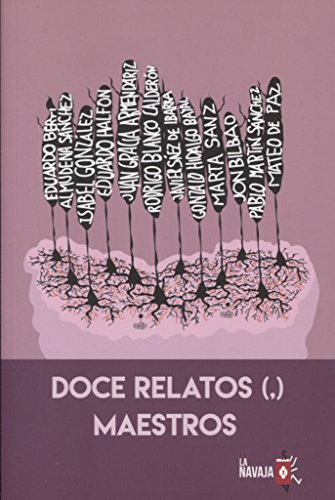 Stock image for DOCE RELATOS (,) MAESTROS for sale by KALAMO LIBROS, S.L.