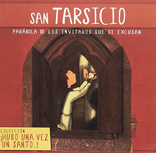Imagen de archivo de San tarsicio. parabola de los invitados que se excusan a la venta por Imosver