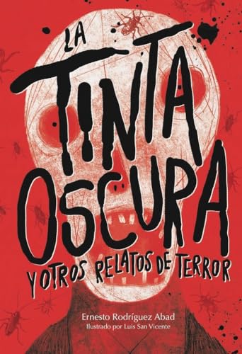 Imagen de archivo de LA TINTA OSCURA Y OTROS RELATOS DE TERROR a la venta por AG Library