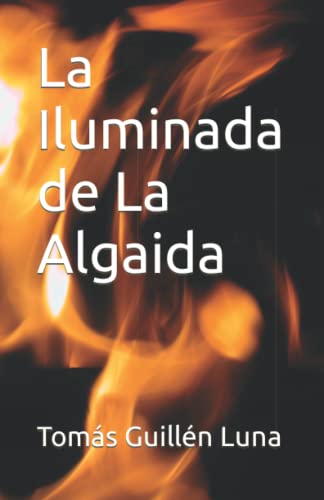 Stock image for La Iluminada de La Algaida for sale by medimops