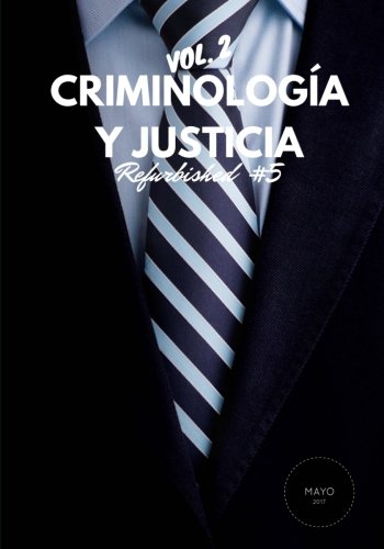 Stock image for Criminologa y Justicia: Refurbished Vol. 2, 5 for sale by Revaluation Books