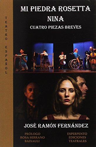 Imagen de archivo de Mi piedra Rosetta ; Nina ; Cuatro piezas breves a la venta por Better World Books