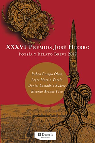 Beispielbild fr XXXVI PREMIOS JOS HIERRO (POESA Y RELATO BREVE 2017) zum Verkauf von KALAMO LIBROS, S.L.