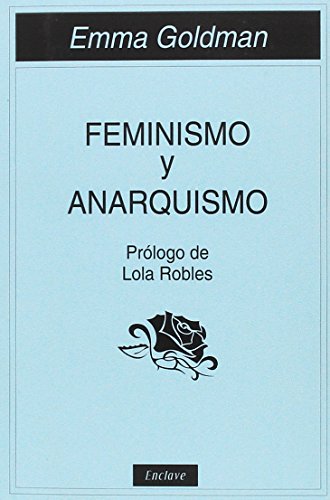 Imagen de archivo de FEMINISMO Y ANARQUISMO a la venta por Antrtica