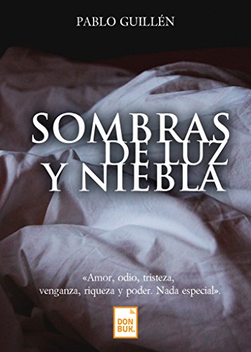 Imagen de archivo de SOMBRAS DE LUZ Y NIEBLA a la venta por KALAMO LIBROS, S.L.