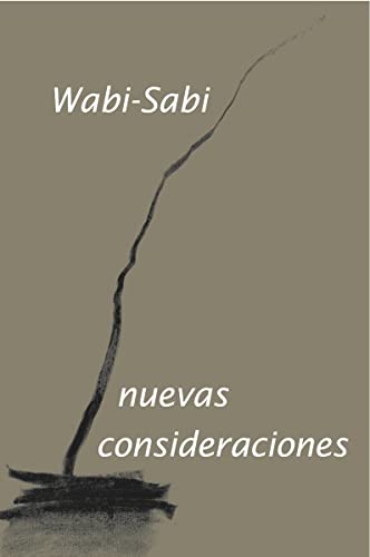 Beispielbild fr Wabi-Sabi, nuevas consideraciones zum Verkauf von AG Library