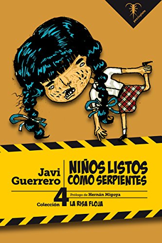 Imagen de archivo de NIOS LISTOS COMO SERPIENTES a la venta por KALAMO LIBROS, S.L.