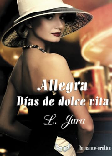 Imagen de archivo de Allegra. Das de dolce vita a la venta por Revaluation Books