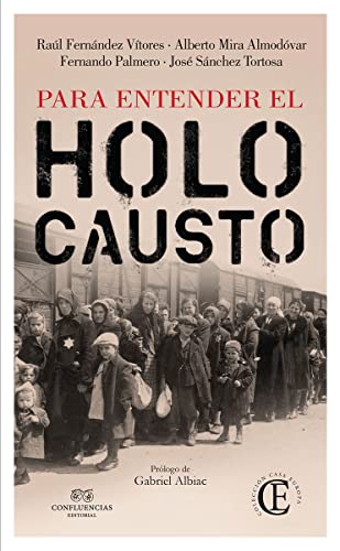 Imagen de archivo de PARA ENTENDER EL HOLOCAUSTO a la venta por KALAMO LIBROS, S.L.
