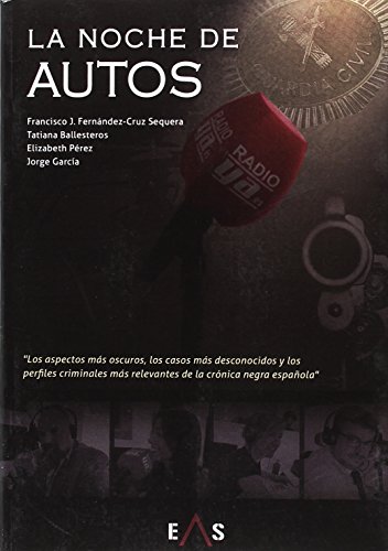 Imagen de archivo de LA NOCHE DE AUTOS a la venta por Librerias Prometeo y Proteo