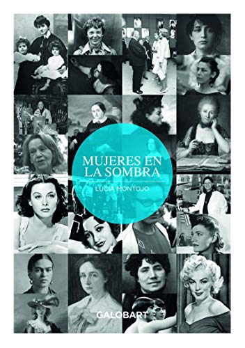 Imagen de archivo de MUJERES EN LA SOMBRA a la venta por Librerias Prometeo y Proteo