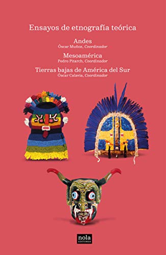 Imagen de archivo de ENSAYOS DE ETNOGRAFA TERICA (3 VOLS.: ANDES / MESOAMRICA / TIERRAS BAJAS DE AMRICA DEL SUR) a la venta por KALAMO LIBROS, S.L.