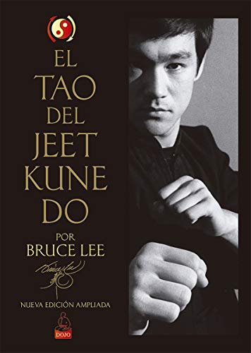 9788494709241: El Tao del Jeet Kune Do: Nueva edicin ampliada (Bruce Lee)