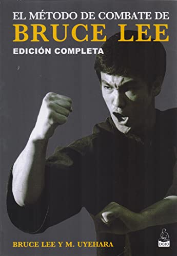 Imagen de archivo de EL MTODO DE COMBATE DE BRUCE LEE. Edicin completa a la venta por KALAMO LIBROS, S.L.