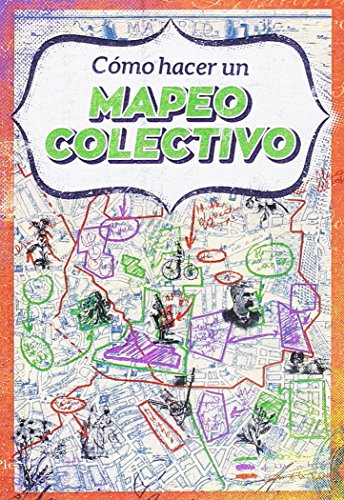 9788494709654: Cmo hacer un mapeo colectivo (La aventura de aprender) (Spanish Edition)